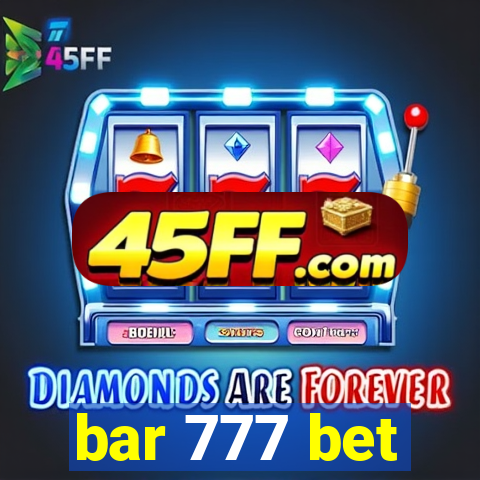 bar 777 bet